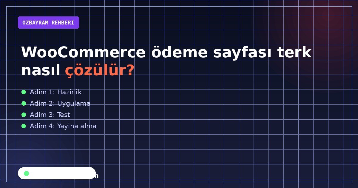WooCommerce Checkout Block alanları ve sipariş özeti düzeni