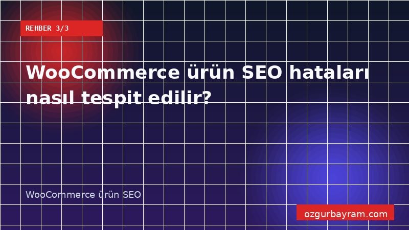 WooCommerce kategori, alt kategori ve ürün sayfaları arasındaki SEO bağlantı mimarisi