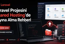 laravel-projesini-shared-hosting-de-yayina-alma-rehberi