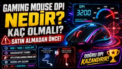 Gaming Mouse DPI Nedir, Nasıl Ayarlanır?