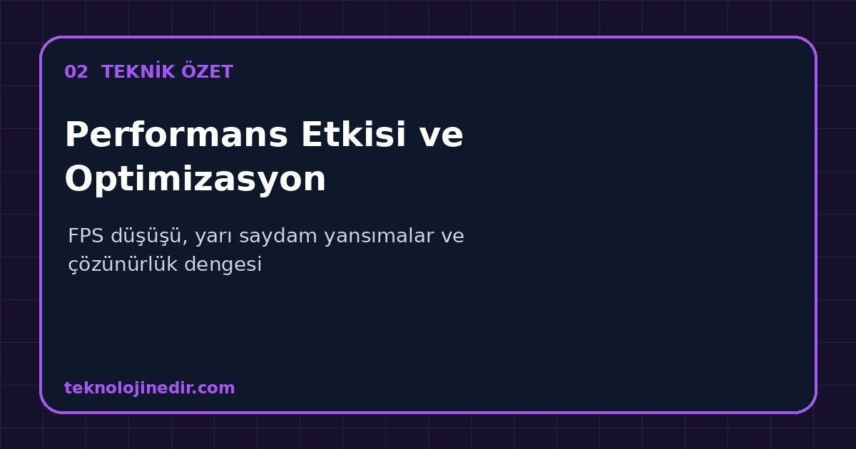 Performans Etkisi ve Optimizasyon