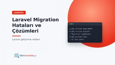 Laravel Migration Hataları ve Çözümleri